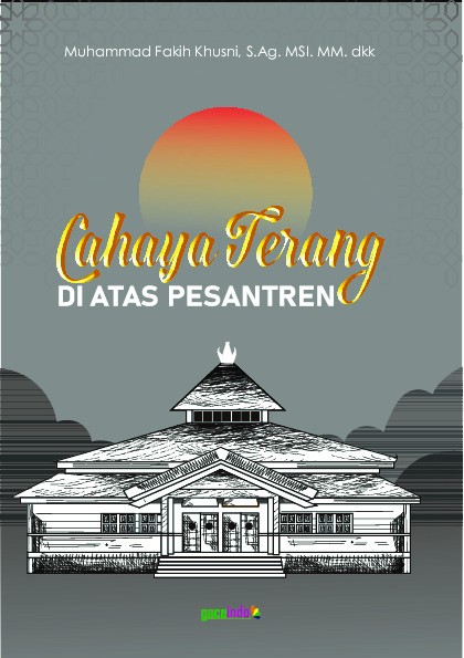 Cahaya Terang Di Atas Pesantren